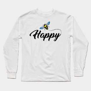 Bee Happy Long Sleeve T-Shirt